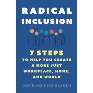 Radical Inclusion