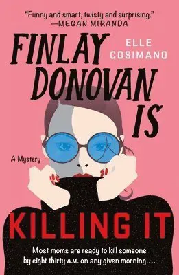 The Finlay Donovan Is Killing It