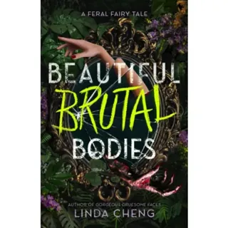Beautiful Brutal Bodies