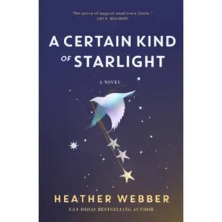 A Certain Kind of Starlight