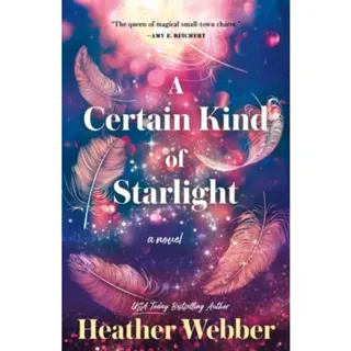 A Certain Kind of Starlight
