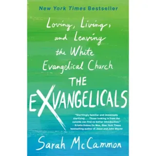 The Exvangelicals