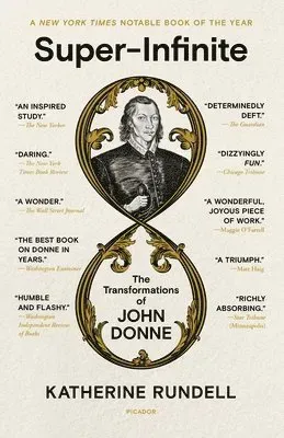 Super-Infinite: The Transformations of John Donne