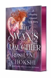 The Swan's Daughter: A Possibly Doomed Love Story