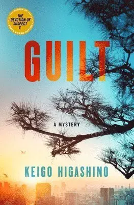 Guilt: A Mystery