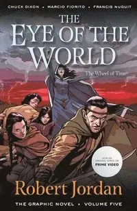 The Eye of the World: The Graphic Novel, Volume Five