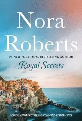 Royal Secrets: 2-In-1: Affaire Royale and Command Performance