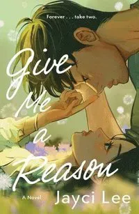 Give Me a Reason