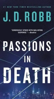 Passions in Death: An Eve Dallas Novel