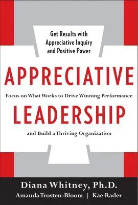 Appreciative Leadership (Pb)