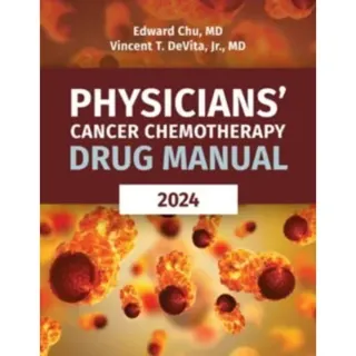 Physicians' Cancer Chemotherapy Drug Manual 2024