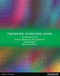 Framework for Human Resource Management, A