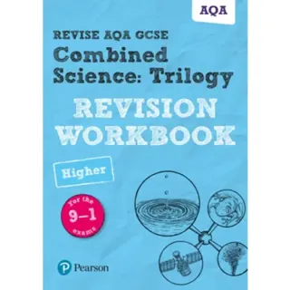 Pearson REVISE AQA GCSE Combined Science Trilogy (Higher) Revision Workbook - for 2026, 2027 exams