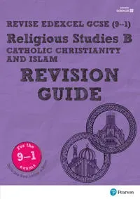 Pearson REVISE Edexcel GCSE Religious Studies, Catholic Christianity and Islam Revision Guide incl. online revision - for 2026, 2027 exams