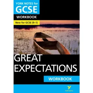 Great Expectations: York Notes GCSE English Literature Workbook - for 2026, 2027 exams