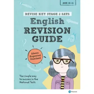 Pearson REVISE Key Stage 2 SATs English Revision Guide Above Expected Standard for 2026, 2027 exams
