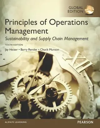 Principles of Operations Management: Hållbarhet och Supply Chain Management Global Edition