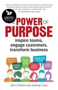 Power of Purpose, The