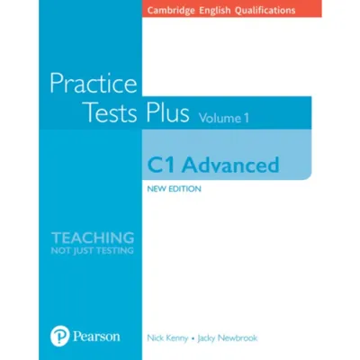 Cambridge English Qualifications: C1 Advanced Practice Tests Plus Volume 1