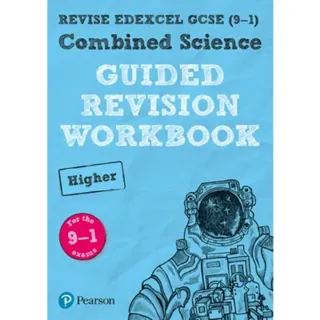 Pearson REVISE Edexcel GCSE Combined Science (Higher) Guided Revision Workbook - for 2026, 2027 exams