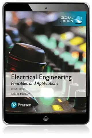 Electrical Engineering: Principles & Applications, Global Edition