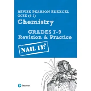 Pearson REVISE Edexcel GCSE Chemistry Grades 7-9 Revision and Practice - for 2026, 2027 exams