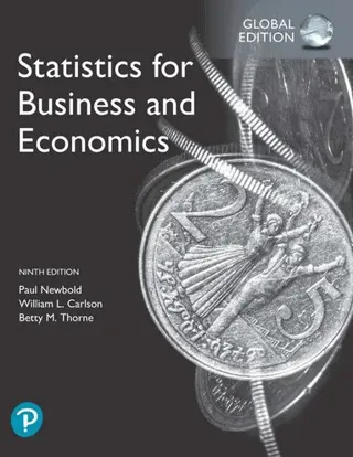 Statistics for Business and Economics plus Pearson MyLab Statistics with Pearson eText, Global Edition