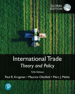 International Trade: Theory and Policy plus Pearson MyLab Economics with Pearson eText [GLOBAL EDITION]