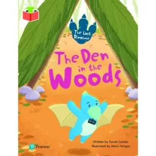 Bug Club Independent Phase 5 Unit 19: The Lost Dinosaur: The Den in the Woods