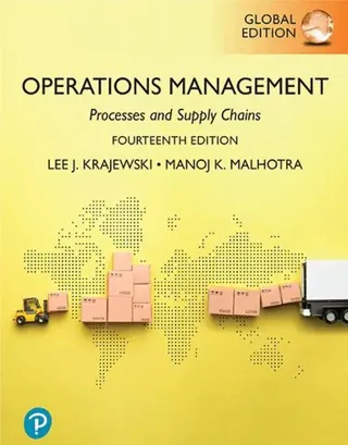 Operations Management: Processes and Supply Chains, eText, Global Edition + MyLab Operations Management with Pearson eText (Package)