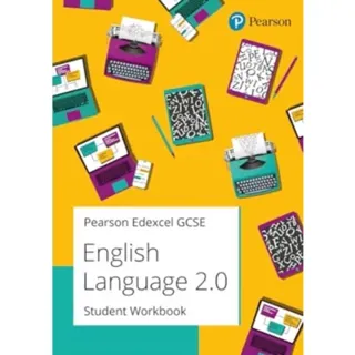 Pearson Edexcel GCSE (9-1) English Language 2.0 Student Workbook