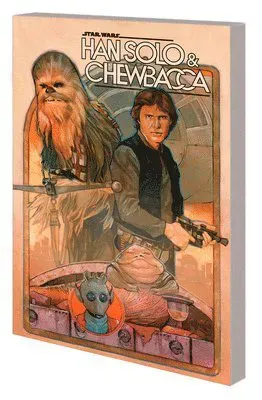 Star Wars: Han Solo & Chewbacca Vol. 1 - The Crystal Run
