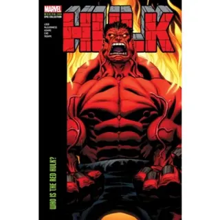 Hulk Modern Era Epic Collection: Who Is The Red Hulk?