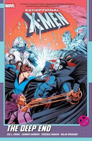 Exceptional X-Men by Eve L. Ewing Vol. 2: The Deep End