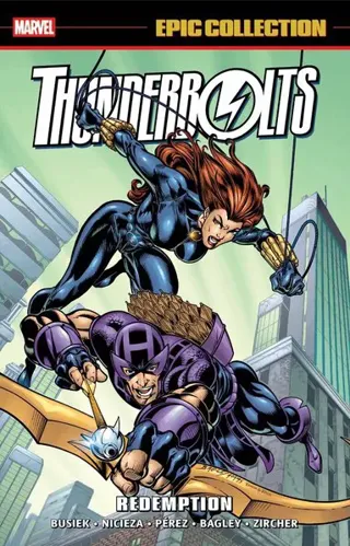 Thunderbolts Epic Collection: Redemption