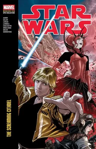 Star Wars Modern Era Epic Collection: The Screaming Citadel