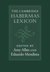 The Cambridge Habermas Lexicon