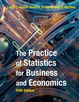 Practice of Statistics for Business and Economics