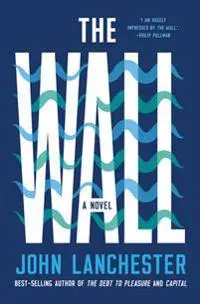 The Wall - A Novel