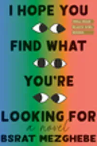 I Hope You Find What You're Looking For