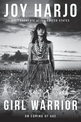 Girl Warrior: On Coming of Age