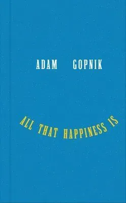 All That Happiness Is