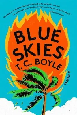 Blue Skies - A Novel