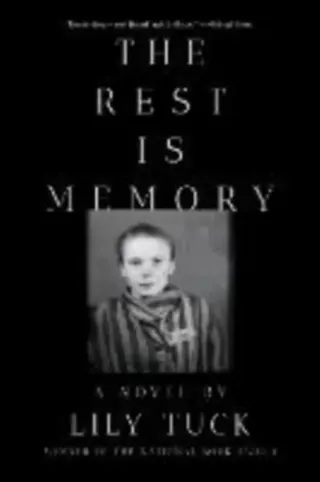 The Rest Is Memory - A Novel