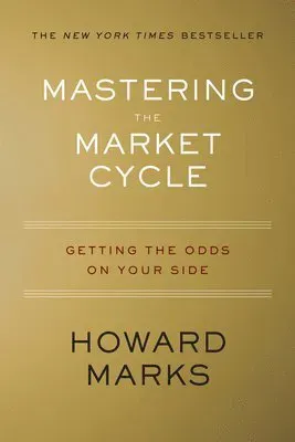 Mastering The Market Cycle