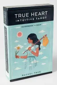 True Heart Intuitive Tarot: Guidebook & De