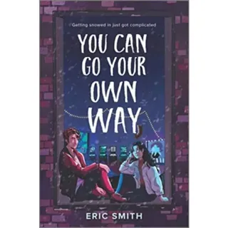 You Can Go Your Own Way