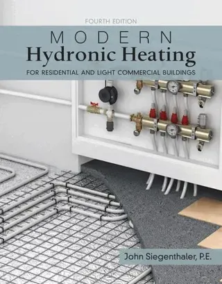 Modern Hydronic Heating and Cooling