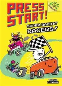 Super Rabbit Racers!: A Branches Book (Press Start! #3): Volume 3
