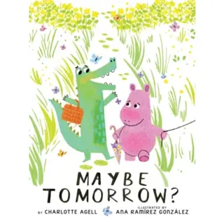 Maybe Tomorrow? (A Maybe Tomorrow Book)